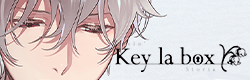 Key la box（キー・ラ・ボックス）